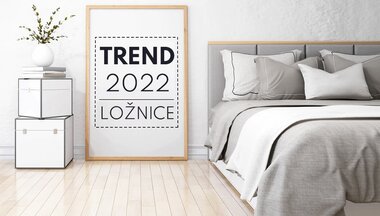Trendy v ložnici 2022 – design, nábytek, tvary