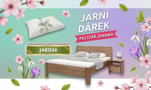 Oslavte s námi JARO – k nové posteli získáte dárek zdarma! Oslavte s námi JARO – k nové posteli získáte dárek zdarma!